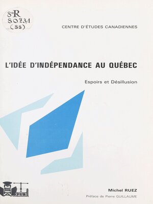 cover image of L'idée d'indépendance au Québec